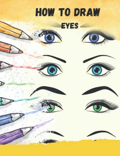 How To Draw Eyes: A Step By