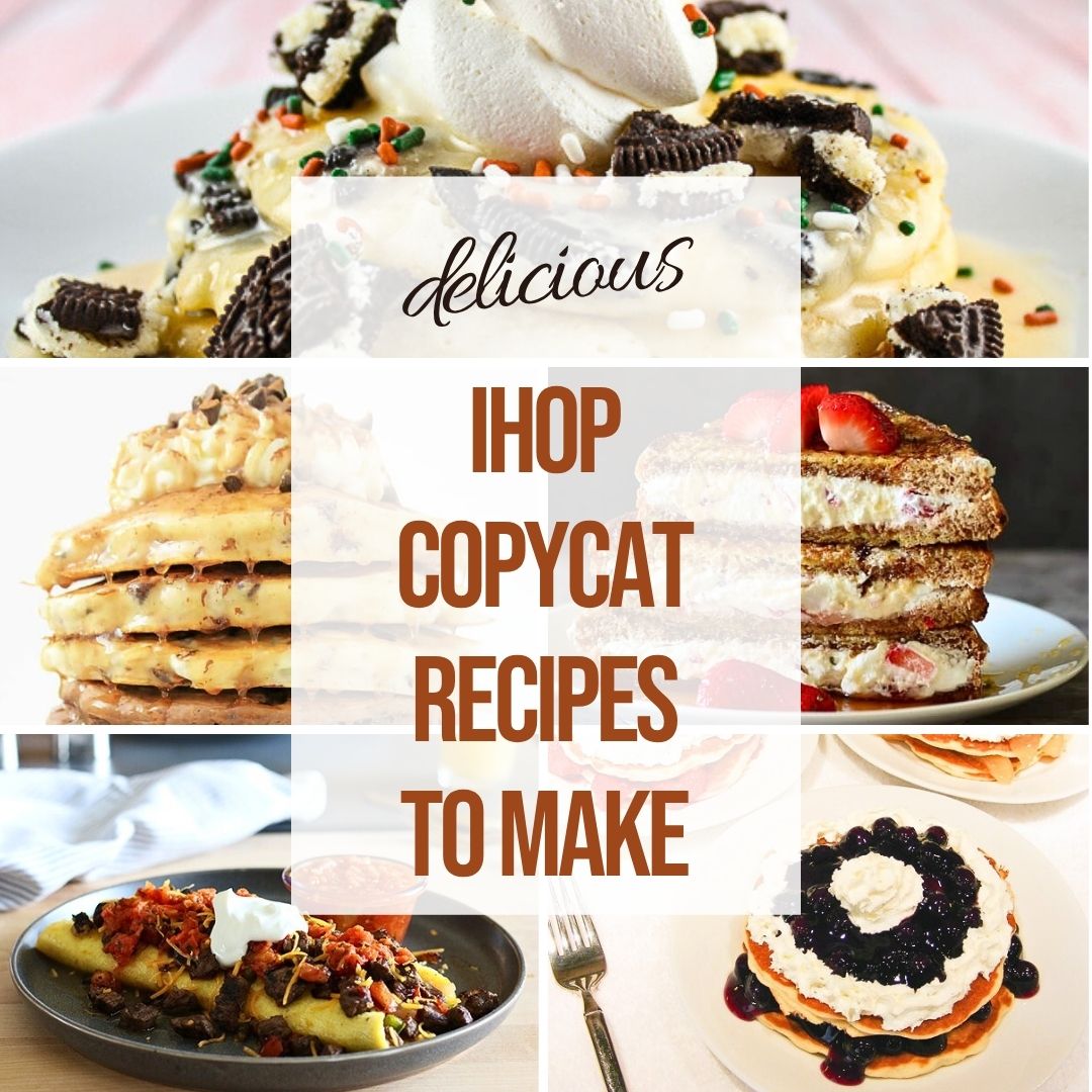 25 Amazing IHOP Copycat Recipes To Make From Home