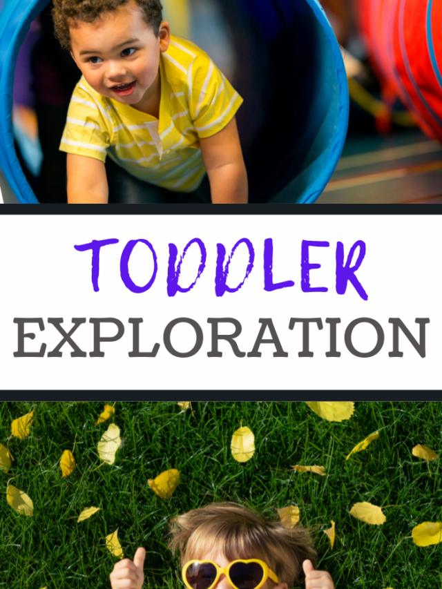 Top image: A toddler in a yellow striped shirt eagerly crawls through a colorful tunnel. Bottom image: A child wearing sunglasses lies on vibrant green grass dotted with yellow leaves, giving thumbs up. Text in the middle reads Toddler Outdoors Exploration.