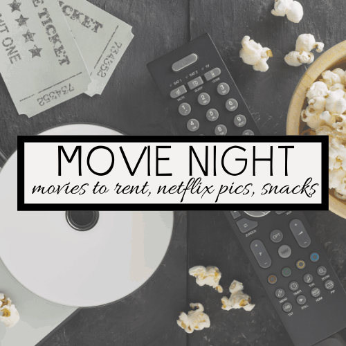 A fun movie night themed image with two remote controls, popcorn, movie tickets, and a CD on the table. Text reads: MOVIE NIGHT - family-friendly films to rent, Netflix picks, snacks.